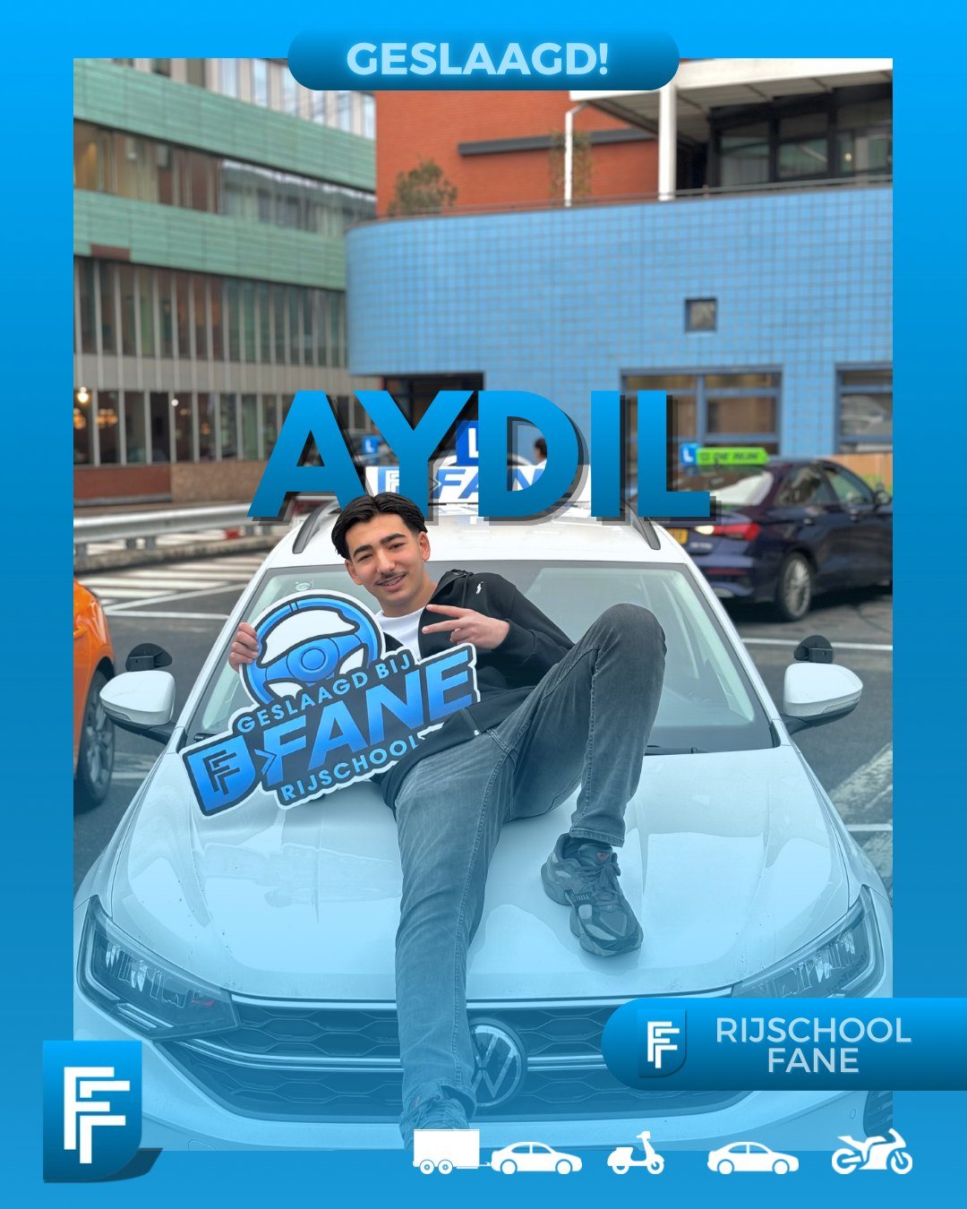 Aydil K. uit Rijswijk, geslaagd voor het autorijbewijs B bij Rijschool Fane in februari 2026