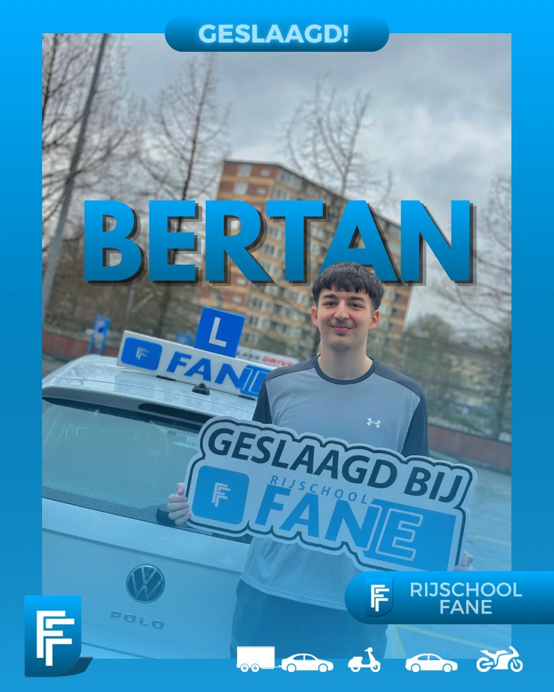 Bertan D. uit Wateringen, geslaagd voor het autorijbewijs B bij Rijschool Fane in maart 2024