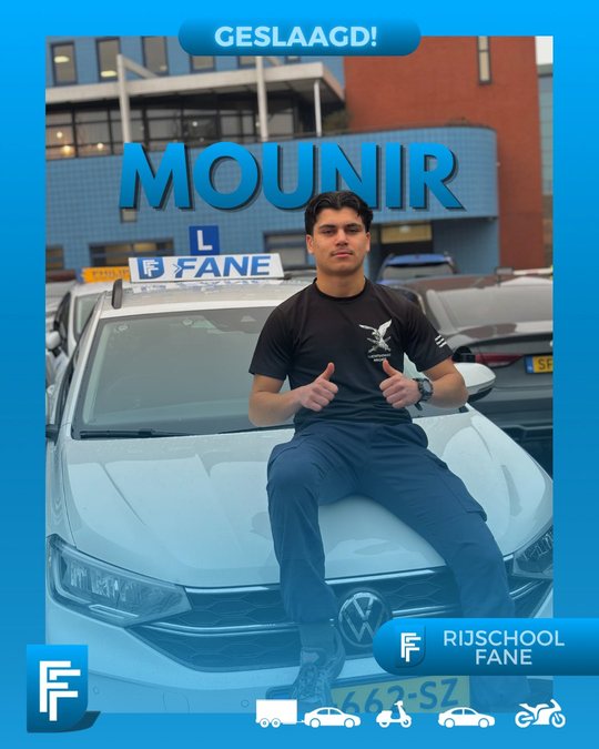Mounir T. uit Den Haag, geslaagd voor het autorijbewijs B bij Rijschool Fane in februari 2025