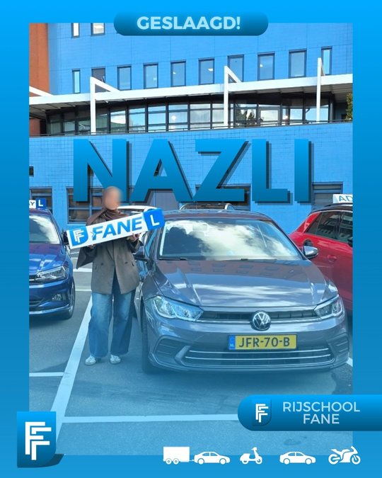 Nazli D. uit Den Haag, geslaagd voor het autorijbewijs B bij Rijschool Fane in oktober 2026