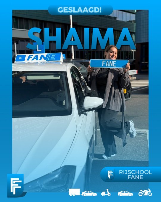 Shaima H. uit Den Haag, geslaagd voor het autorijbewijs B bij Rijschool Fane in september 2025