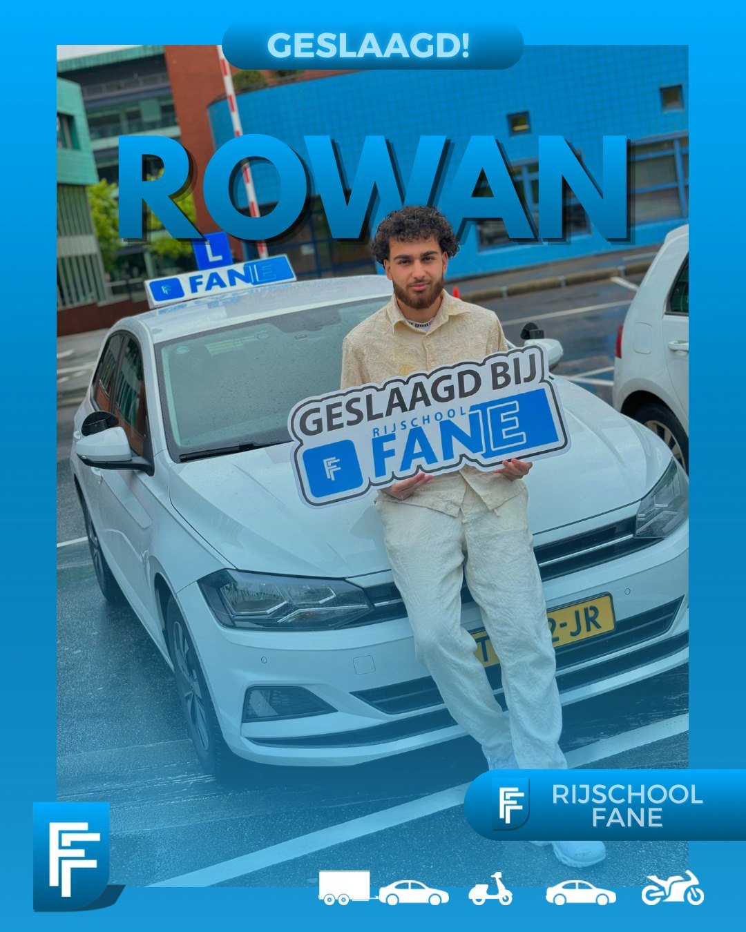 Rowan A. uit Den Haag, geslaagd voor het autorijbewijs B bij Rijschool Fane in mei 2024