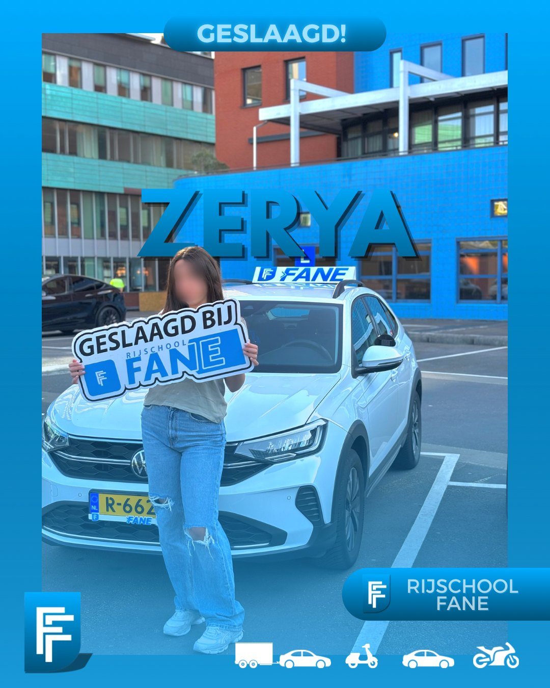 Zerya S. uit Leidschendam, geslaagd voor het autorijbewijs B bij Rijschool Fane in mei 2025